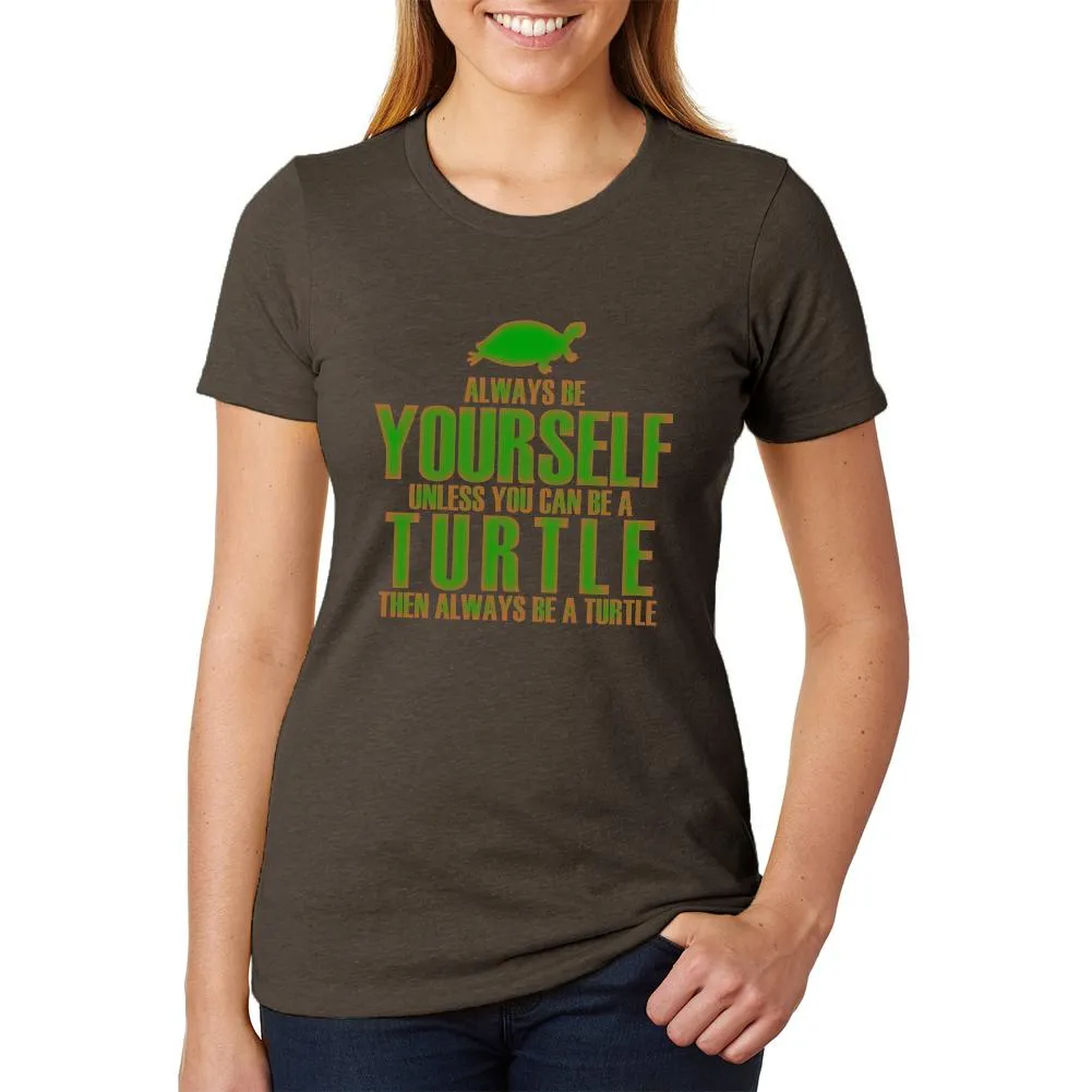 Always Be Yourself Turtle Juniors Soft Heather T Shirt