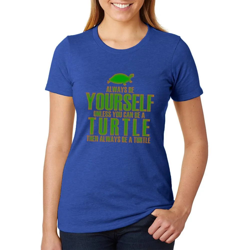 Always Be Yourself Turtle Juniors Soft Heather T Shirt