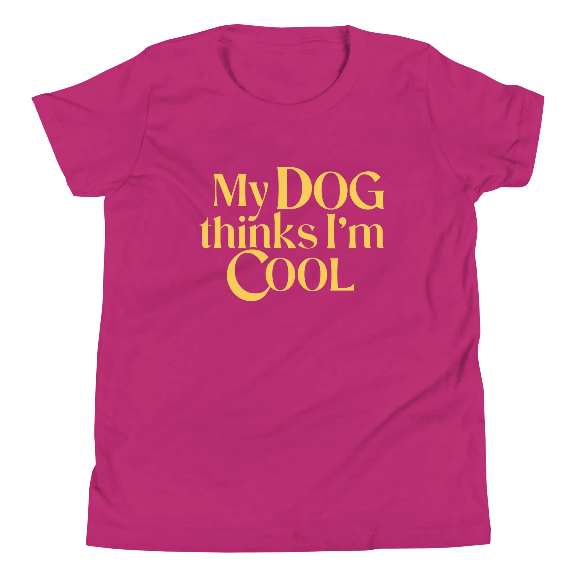 My Dog Thinks I'm Cool Kid's Youth Tee